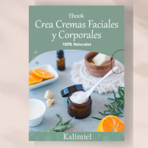Ebook "Crea Cremas Naturales para Rostro y Cuerpo"