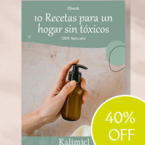 Ebook "10 Recetas para un Hogar Sin Tóxicos"