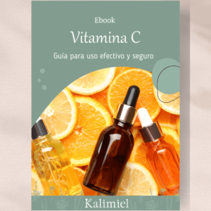 Ebook "Vitamina C: Guía para uso efectivo y seguro en formulación de cosmética natural"