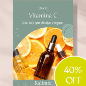 Ebook "Vitamina C: Guía para uso efectivo y seguro en formulación de cosmética natural"